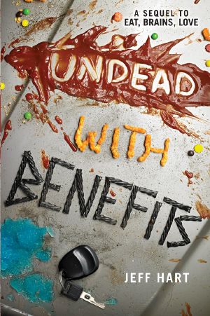 [Eat, Brains, Love 02] • Undead With Benefits